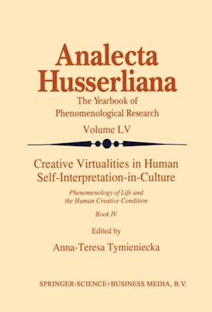 Creative Virtualities in Human Self-Interpretation-in-Culture