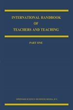 International Handbook of Teachers and Teaching