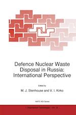 Defence Nuclear Waste Disposal in Russia: International Perspective