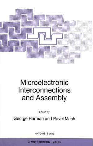 Microelectronic Interconnections and Assembly