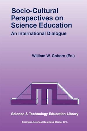 Socio-Cultural Perspectives on Science Education