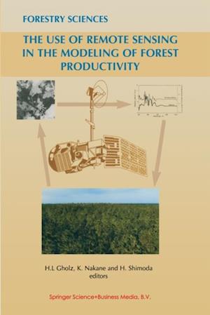 Use of Remote Sensing in the Modeling of Forest Productivity