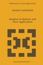 Random Evolutions and Their Applications