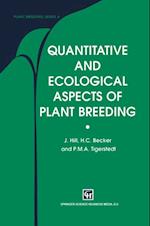 Quantitative and Ecological Aspects of Plant Breeding