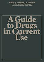 A Guide to Drugs in Current Use