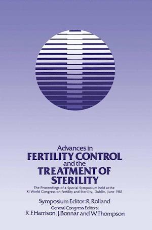 Advances in Fertility Control and the Treatment of Sterility