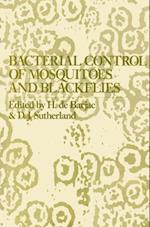 Bacterial Control of Mosquitoes & Black Flies