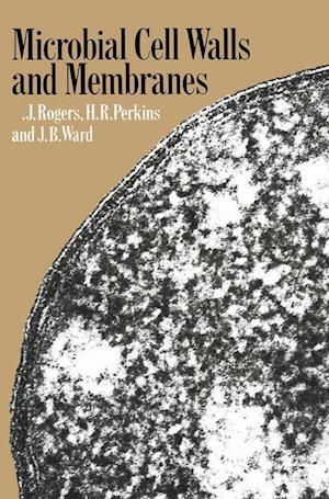 Microbial Cell Walls and Membranes