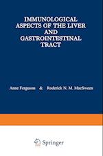 Immunological Aspects of the Liver and Gastrointestinal Tract