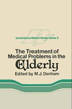 Treatment of Medical Problems in the Elderly