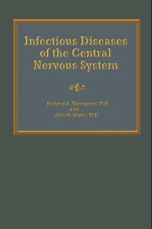 Infectious Diseases of the Central Nervous System