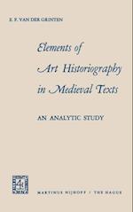 Elements of Art Historiography in Medieval Texts