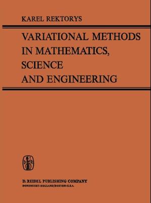 Variational Methods in Mathematics, Science and Engineering