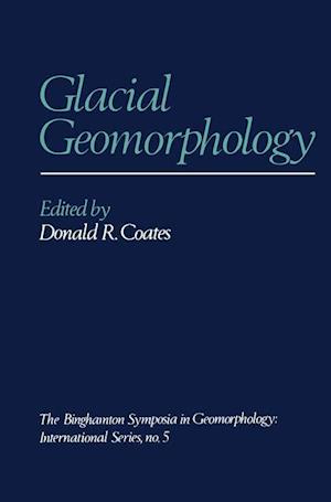 Glacial Geomorphology