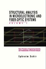 Structural Analysis in Microelectronic and Fiber-Optic Systems