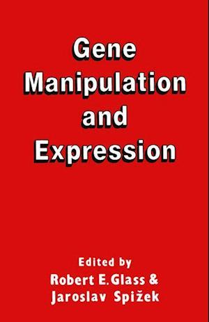 Gene Manipulation and Expression