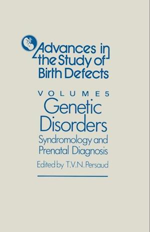 Genetic Disorders, Syndromology and Prenatal Diagnosis