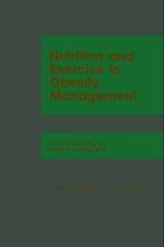 Nutrition and Exercise in Obesity Management