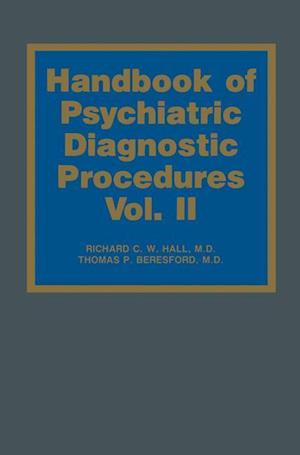 Handbook of Psychiatric Diagnostic Procedures