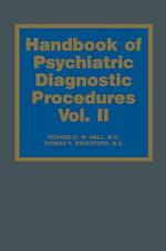 Handbook of Psychiatric Diagnostic Procedures