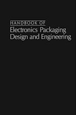 Handbook Of Electronics Packaging Design and Engineering