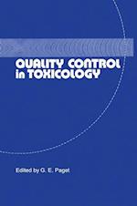 Quality Control in Toxicology
