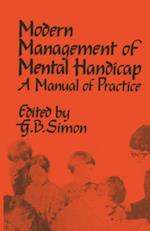 Modern Management of Mental Handicap