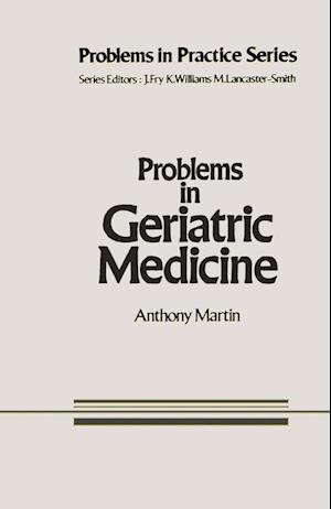 Problems in Geriatric Medicine