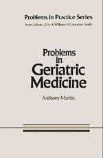 Problems in Geriatric Medicine