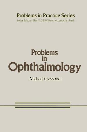 Problems in Ophthalmology