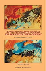 Satellite Remote Sensing for Resources Development