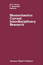 Biomechanics: Current Interdisciplinary Research