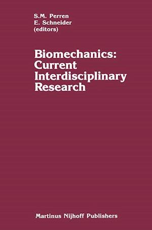 Biomechanics: Current Interdisciplinary Research