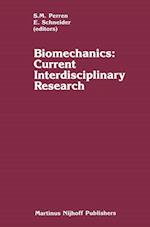 Biomechanics: Current Interdisciplinary Research