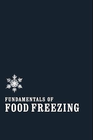 Fundamentals of Food Freezing