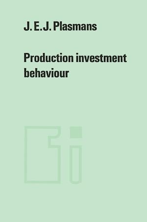 Production investment behaviour