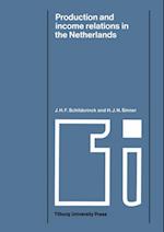 Production and Income Relations in the Netherlands