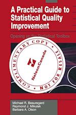 A Practical Guide to Statistical Quality Improvement