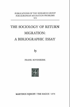 Sociology of Return Migration: A Bibliographic Essay