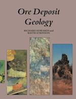 Ore Deposit Geology and its Influence on Mineral Exploration