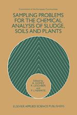 Sampling Problems for the Chemical Analysis of Sludge, Soils and Plants