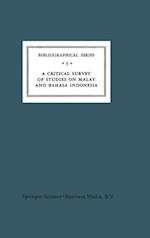 A Critical Survey of Studies on Malay and Bahasa Indonesia