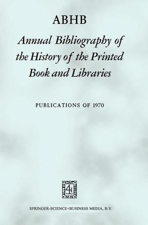 ABHB Annual Bibliography of the History of the Printed Book and Libraries