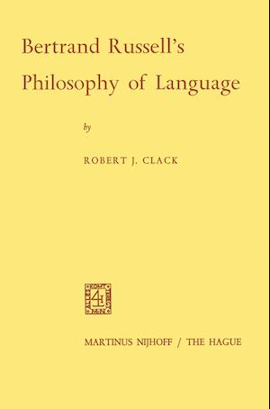 Bertrand Russell’s Philosophy of Language