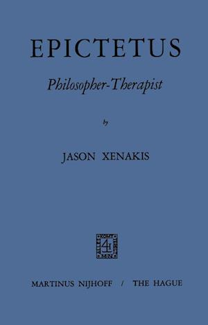 Epictetus Philosopher-Therapist