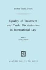 Equality of Treatment and Trade Discrimination in International Law