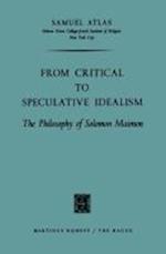 From Critical to Speculative Idealism