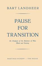 Pause for Transition