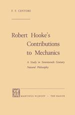 Robert Hooke’s Contributions to Mechanics