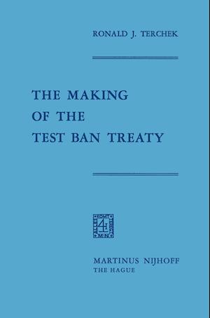 The Making of the Test Ban Treaty